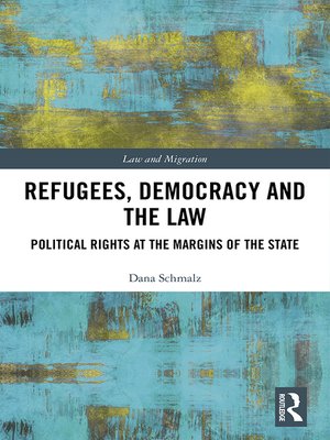 cover image of Refugees, Democracy and the Law